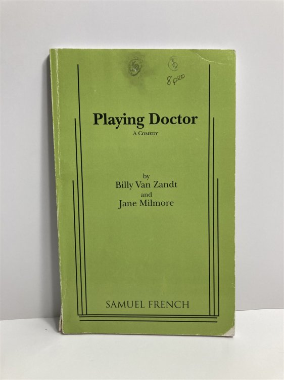 Playing Doctor A Comedy