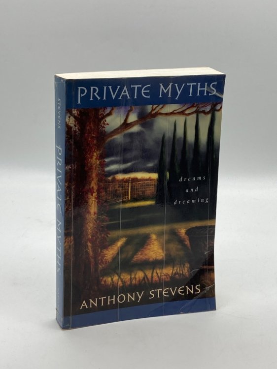 Private Myths Dreams and Dreaming