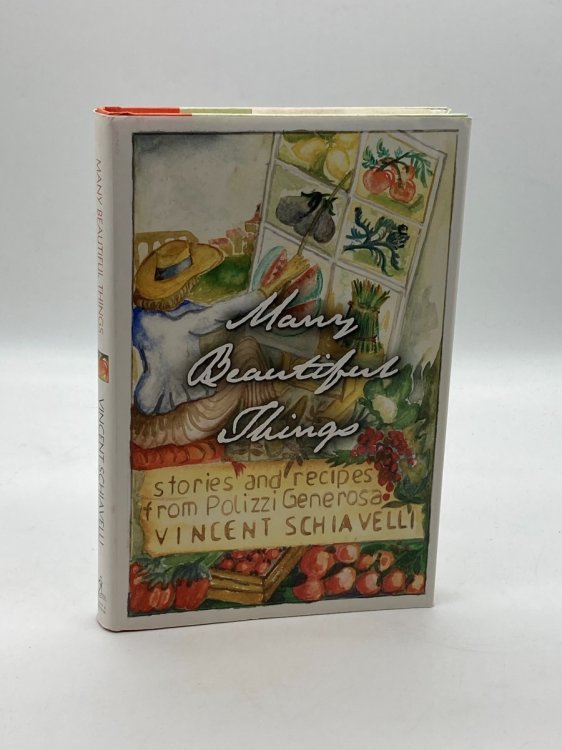 Many Beautiful Things Stories and Recipes from Polizzi Generosa