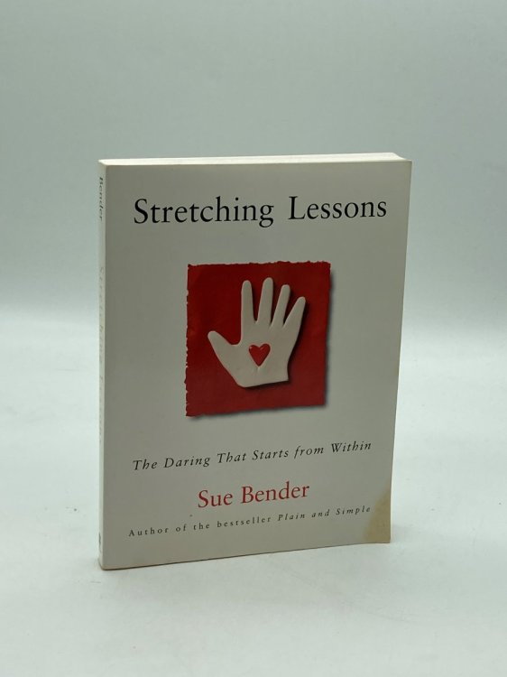 Stretching Lessons The Daring That Starts from Within