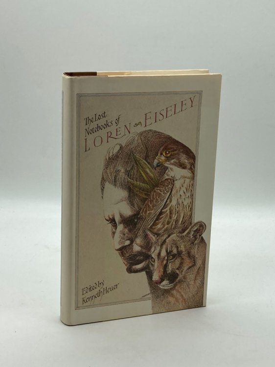The Lost Notebooks of Loren Eiseley