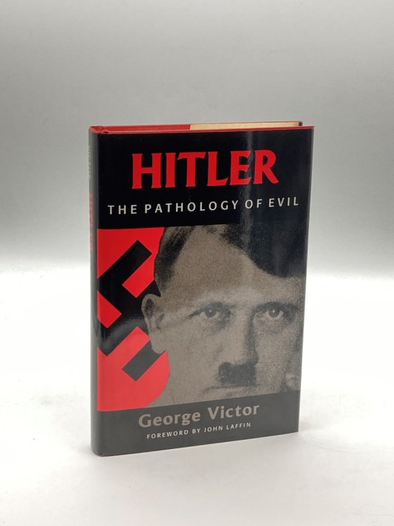 HITLER PATHOLOGY of EVIL