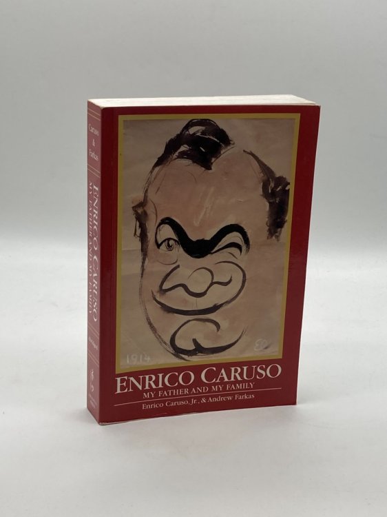 Enrico Caruso My Father and My Family