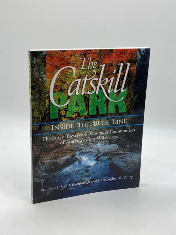 The Catskill Park Inside the Blue Line