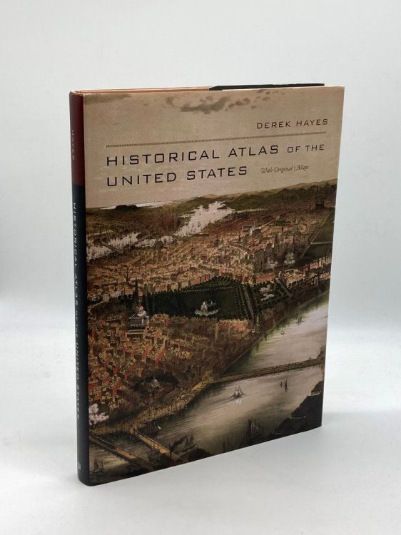 Historical Atlas of the United States With Original Maps