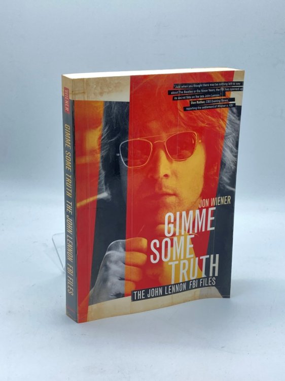 Image for Gimme Some Truth The John Lennon FBI Files Gimme Some Truth The John Lennon FBI Files