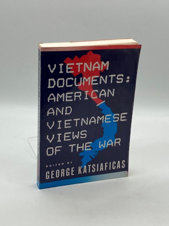 Vietnam Documents American and Vietnamese Views: American and Vietnamese Views