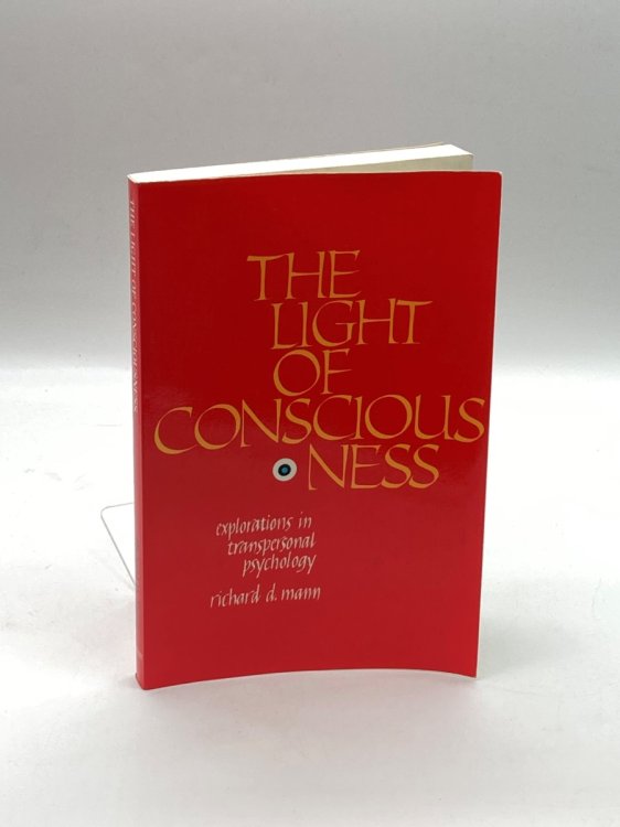 The Light of Consciousness Explorations in Transpersonal Psychology