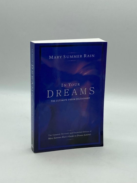 In Your Dreams The Ultimate Dream Dictionary