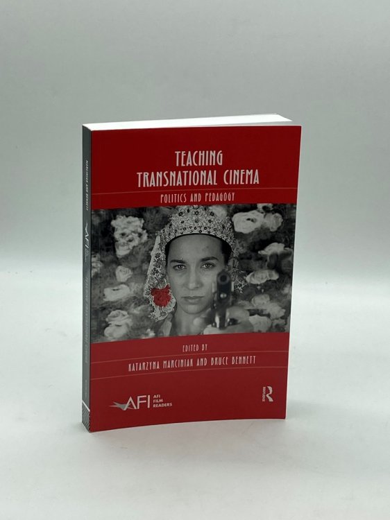 Teaching Transnational Cinema Politics and Pedagogy