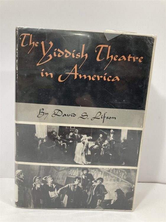 The Yiddish Theatre in America