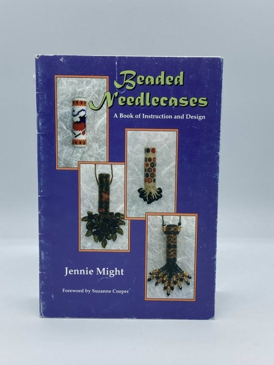 Beaded Needlecases - a Book of Instruction and Design