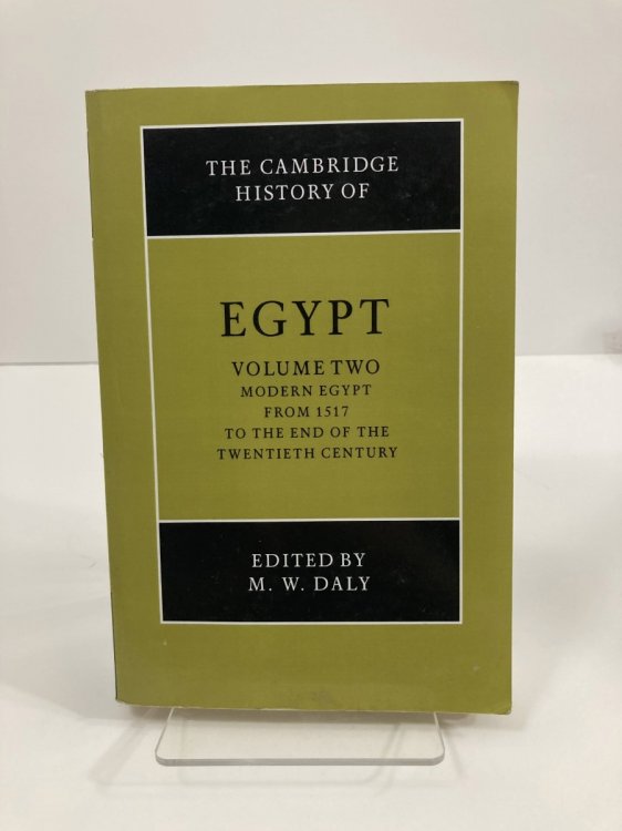 The Cambridge History of Egypt, Vol. 2 Modern Egypt, from 1517 to the End of the Twentieth Century