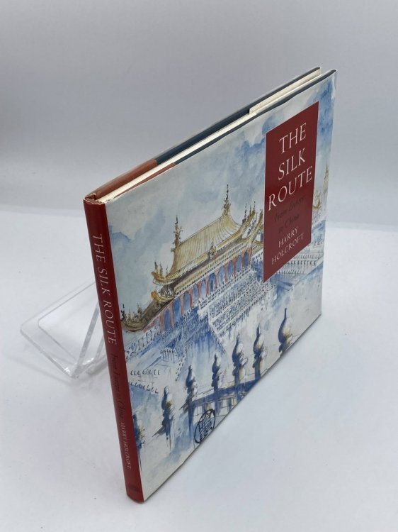 The Silk Route From Europe to China