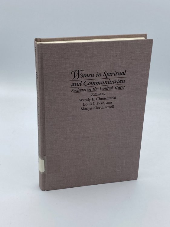 Women in Spiritual and Communitarian Societies in the United States