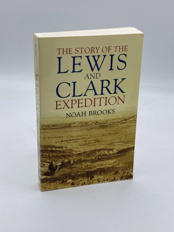 The Story of the Lewis and Clark Expedition