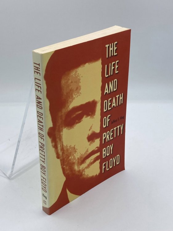 The Life and Death of Pretty Boy Floyd