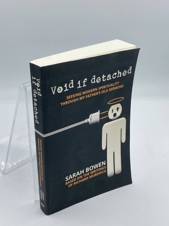 Void if Detached Seeking Modern Spirituality through My Father's Old Sermons