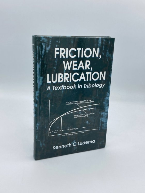 Friction Wear Lubrication A Textbook in Tribology