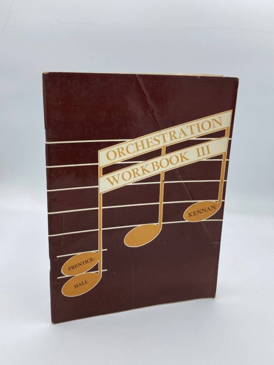 Orchestration Workbook III, 3Rd Edition