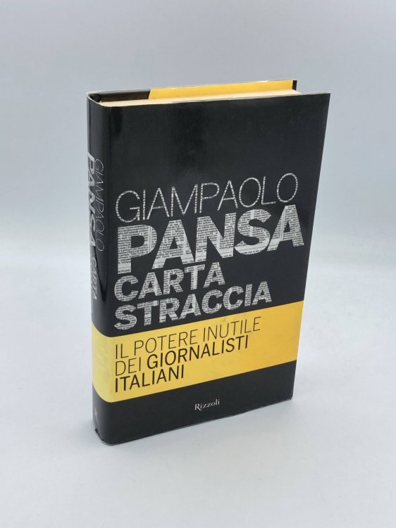 Image for Carta Straccia. IL Potere Inutile Dei Giornalisti Italiani Carta Straccia. IL Potere Inutile Dei Giornalisti Italiani