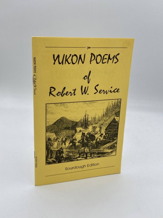 Yukon Poems of Robert W. Service