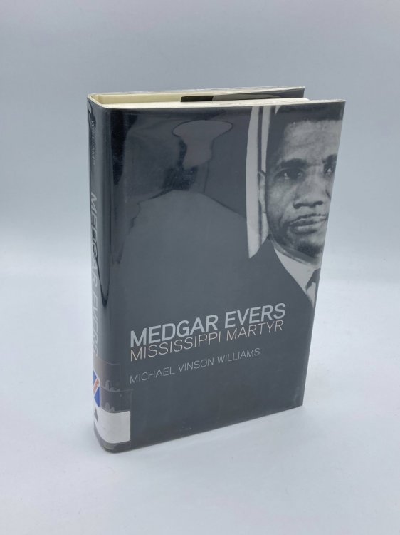 Medgar Evers Mississippi Martyr
