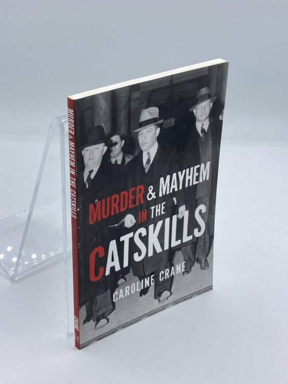 Murder & Mayhem in the Catskills