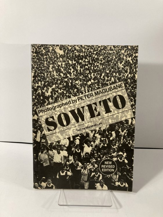 Soweto The Fruit of Fear