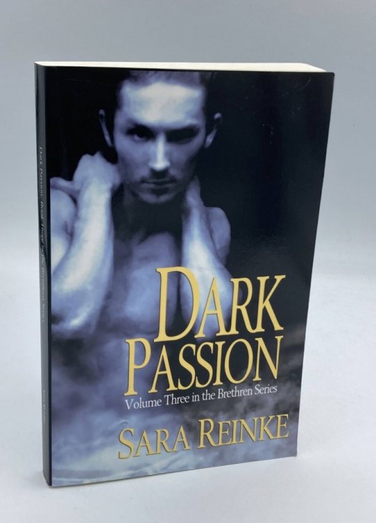Dark Passion - Book Three in the Brethren Series