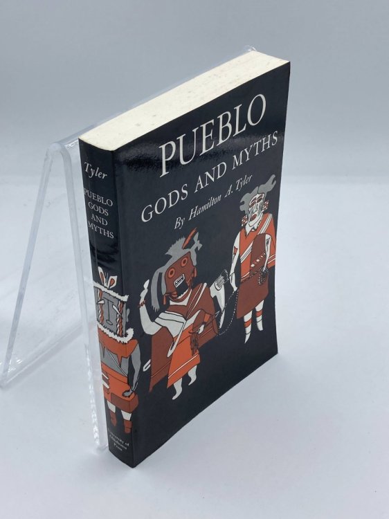 Pueblo Gods and Myths (The Civilization of the American Indian Series)