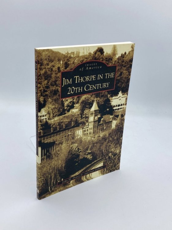 Jim Thorpe in the 20Th Century (Images of America)