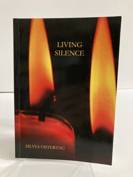 Living Silence Tuning in and Practising