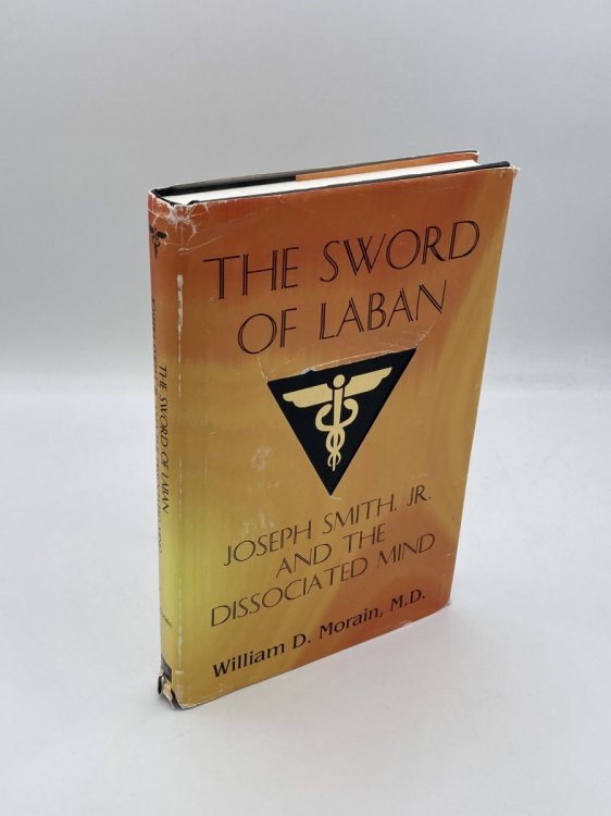 The Sword of Laban Joseph Smith, Jr., and the Dissociated Mind
