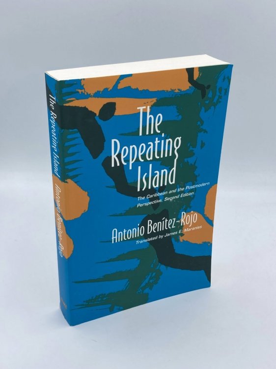 The Repeating Island The Caribbean and the Postmodern Perspective