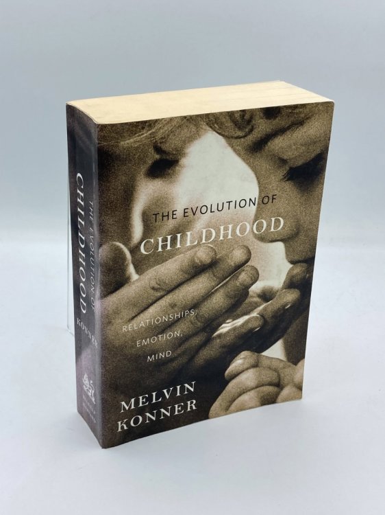 The Evolution of Childhood Relationships, Emotion, Mind