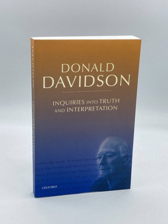 Inquiries Into Truth and Interpretation Philosophical Essays Volume 2 )
