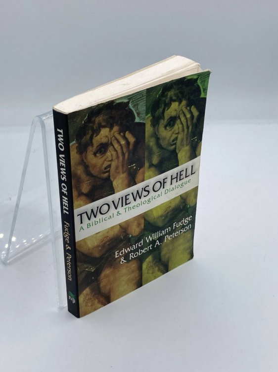 Image for Two Views of Hell A Biblical & Theological Dialogue Two Views of Hell A Biblical & Theological Dialogue