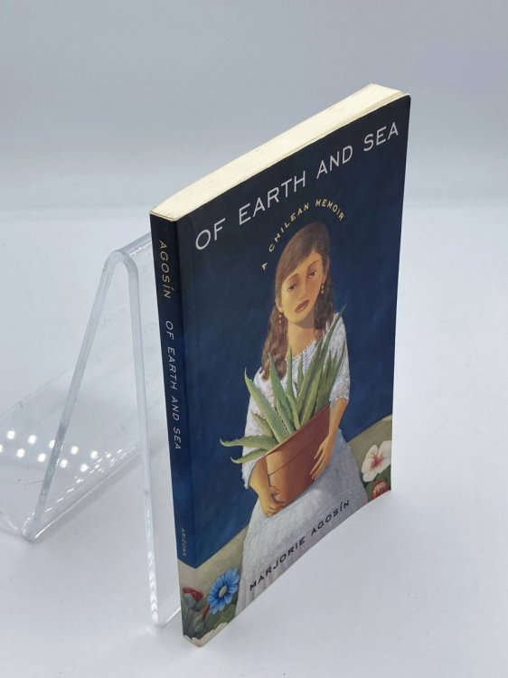 Of Earth and Sea A Chilean Memoir