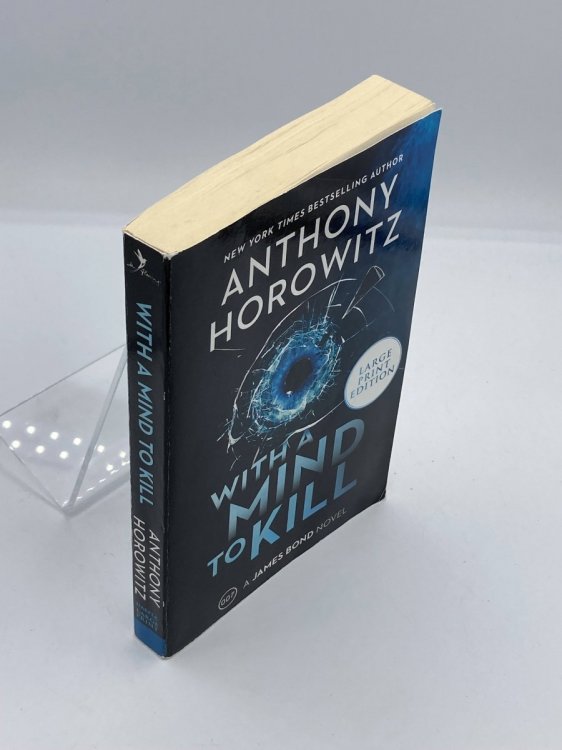 With a Mind to Kill A James Bond Novel