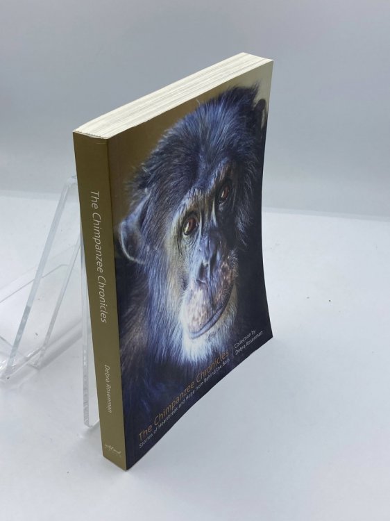 The Chimpanzee Chronicles Stories of Heartbreak and Hope from Behind the Bars