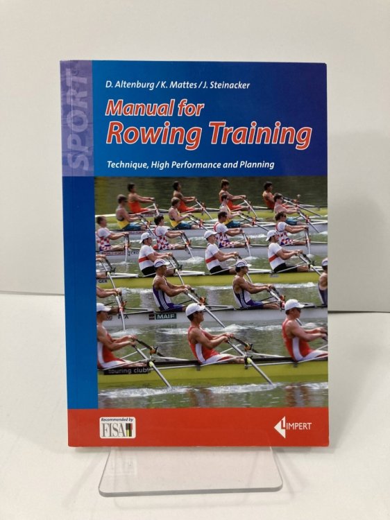 Manual for Rowing Training Technique, High Performance and Planning