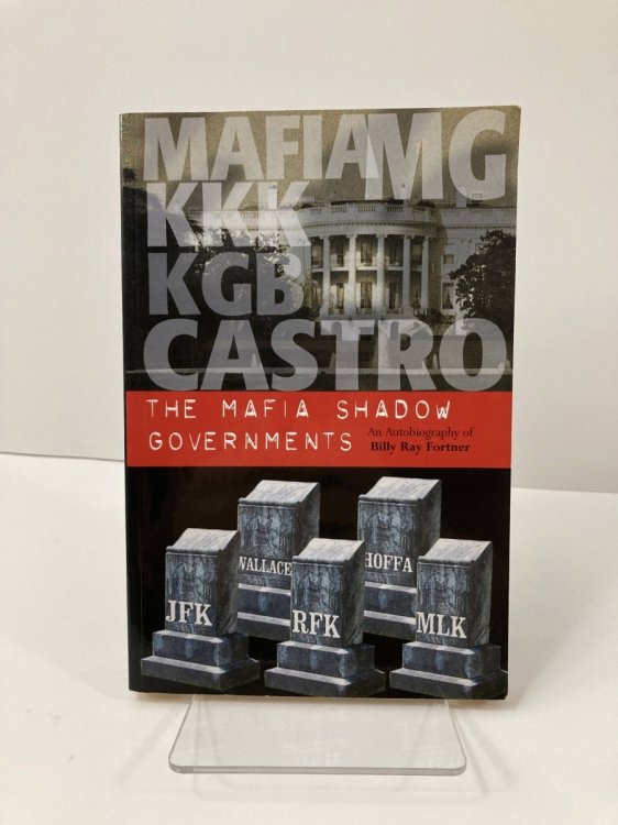 The Mafia Shadow Governments