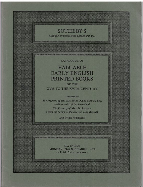 Catalogue of VALUABLE ENGLISH PRINTED BOOKS of the Xvth to the XVII CENTURY . Including Aelianus, a Registre of Hystories, 1576, and the Tacticks, 1619; Beaumont and Fletcher, Comedies and Tragedies, 1647; . Day of Sale: Monday, 24th September, 197