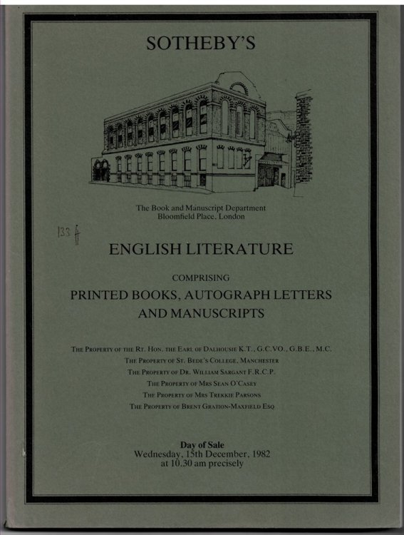 ENGLISH LITERATURE COMPRISING PRINTED BOOKS, AUTOGRAPH LETTERS and MANUSCRIPTS INCLUDING an UNRECORDED TUDOR WORK in VERSE . Day of Sale. Wednesday, 15th December, 1982