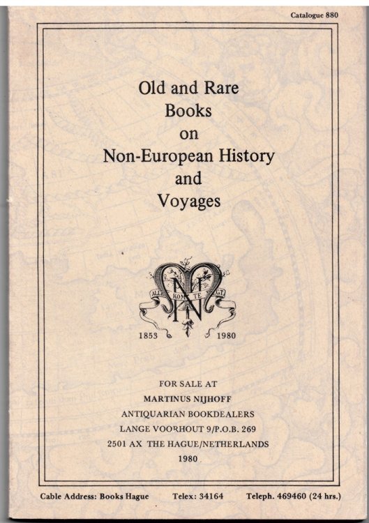 Old and Rare Books on Non-European History and Voyages for Sale At Martinus Nijhoff Antiquarian Bookdealers