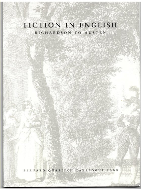 Bernard Quaritch Catalogue 1268 Fiction in English. Richardson to Austen