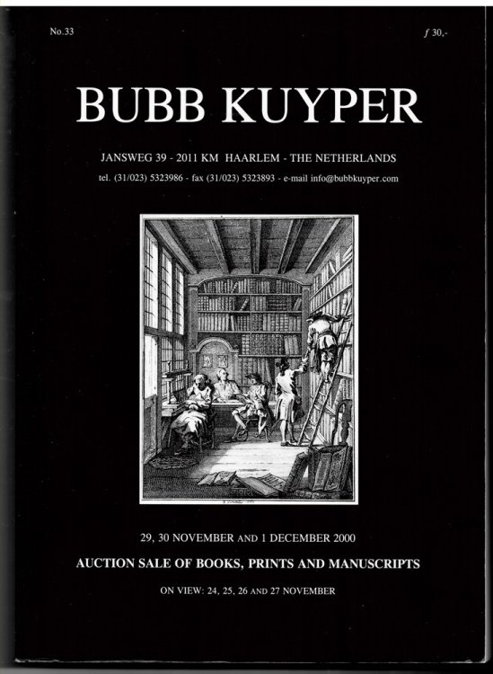 Auction Sale of Books, Prints and Manuscripts including Dutch Graphic Art 1850-1950 the collection Philip J.(part 2: F-L) The collection of the late Prof. Dr. H.H.W. Hogerzeil Dance of Death - Erasmus, In Praise of Folly - Various old and rare books. The