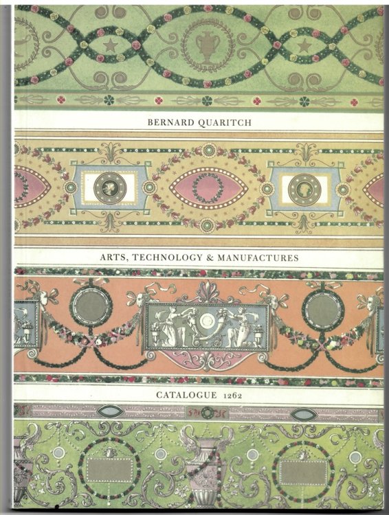 Arts, Technology & Manufactures. Bernard Quaritch. Catalogue 1262