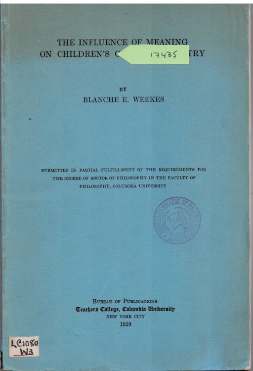 The Influence of Meaning on Children's Choices of Poetry. Submitted in Partial Fulfillment of the Requirements for the Degree of Doctor of Philosophy in the Faculty of Philosophy, Columbia University